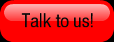 Talk to us